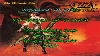 Ozzy Osbourne ~ Fool Like You {karaoke from nowhere}