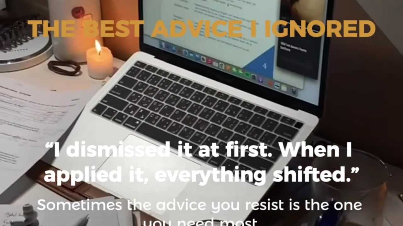 The Best Advice I Ignored