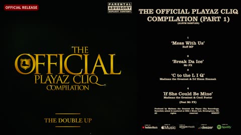 The Official Playaz Cliq Compilation (Part 1) (Album Sampler)