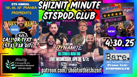 SHIZNIT MINUTE 04.30.25-BT TALKS DYNAMITE!