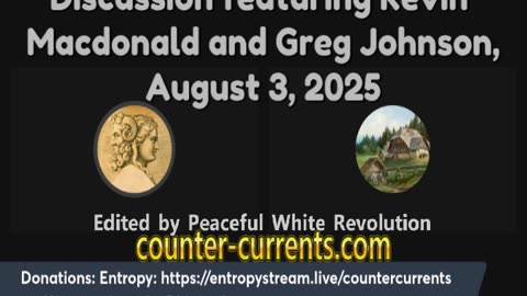 JQ-Related Discussion featuring Kevin Macdonald and Greg Johnson, August 3, 2025.