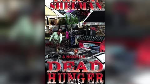 Dead Hunger VI.5 - The Shelburne Chronicles - Novella