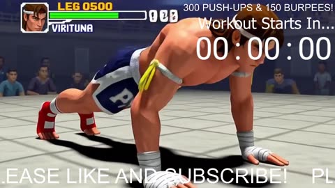 Everyday 300 push ups and 150 Burpees!