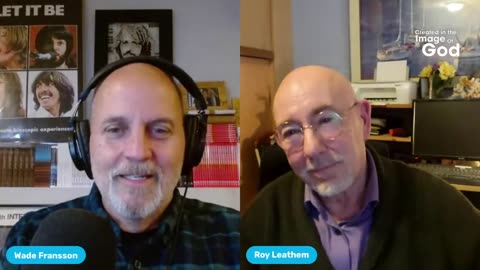 Theology and Human Dignity with Roy Leathem | Created In The Image of God Episode 67