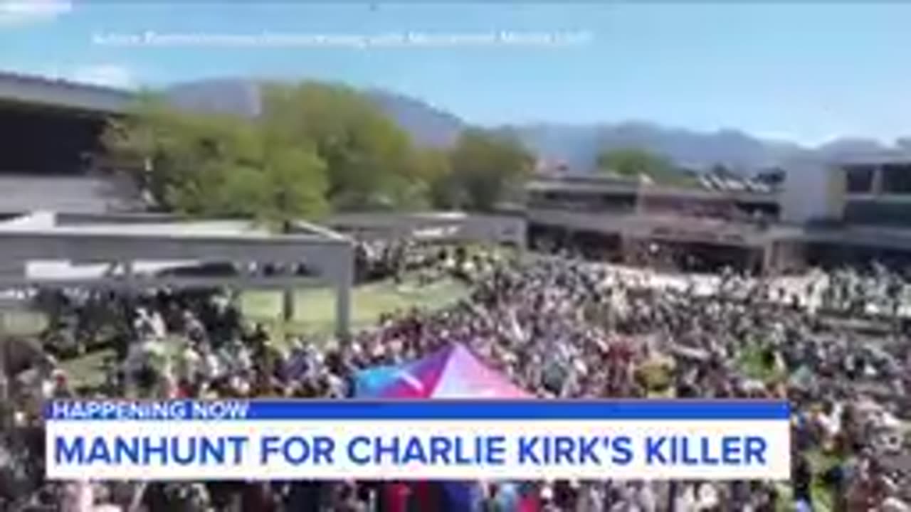 Manhunt for Charlie Kirk's killer continues as Trump blames Democrats