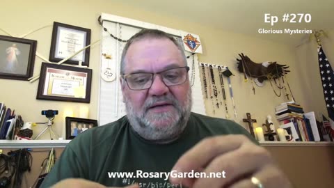 Ep. #270 - Rosary, Glorious Mysteries
