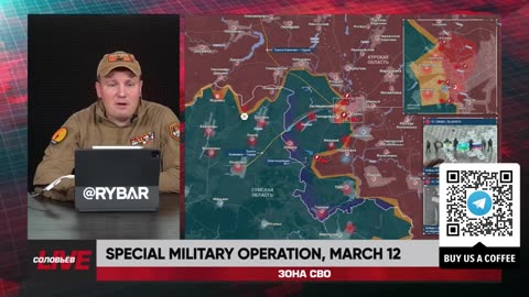 ►🚨▶⚡️🇺🇦⚔️🇷🇺 Rybar Review of the Special Military Operation on Mar.13, 2025