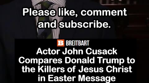 Actor John Cusack Compares Donald Trump to the Killers of Jesus Christ in Easter Message