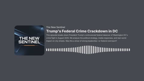 Trump's Federal Crime Crackdown in DC