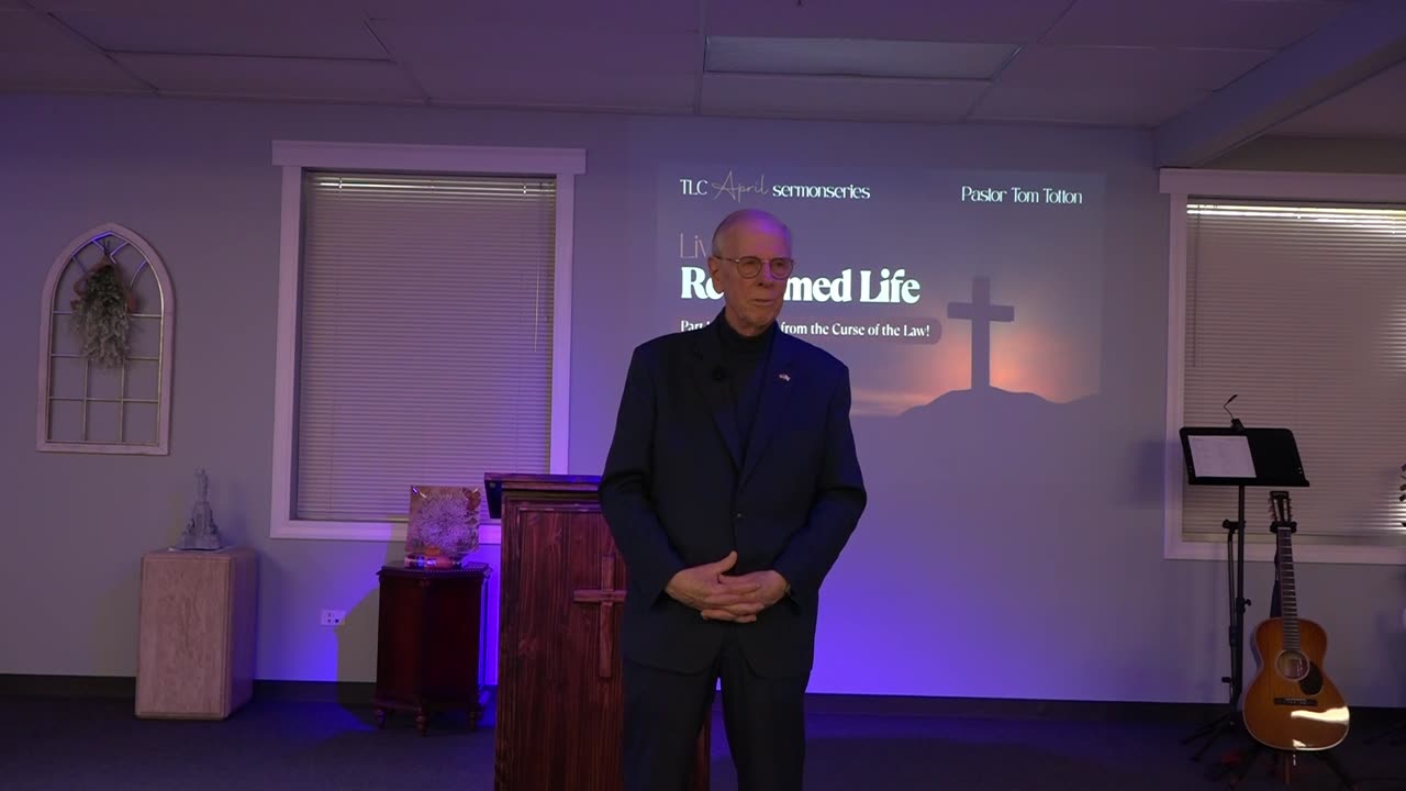 Part 1: Redeemed from the Curse of the Law! (Full Service)