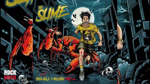 The Slime - Crab-Walk to Oblivion (2025)