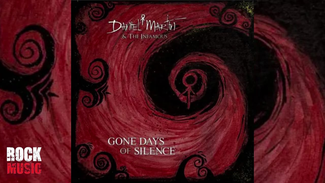 Daniel Martin & The Infamous - Gone Days of Silence (2025)