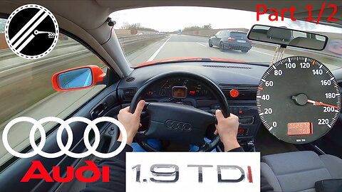 Audi A4 Avant B5 1.9 TDI 110 PS Top Speed Drive On German Autobahn No Speed Limit POV