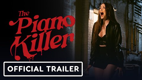 THE HORROR SECTION: The Piano Killer - Official Trailer