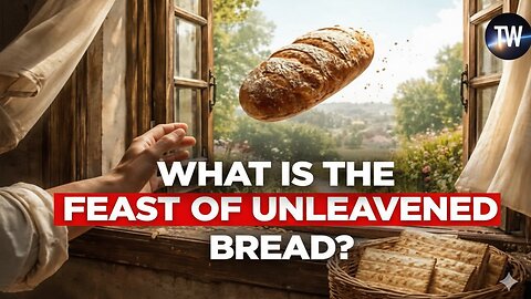 The Feast of Unleavened Bread: Teaching How to Stop Sinning