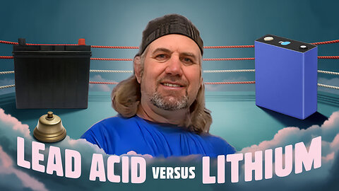 Lithium VS Lead Acid Batteries