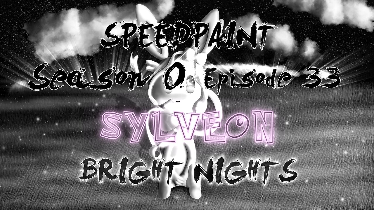 (Speedpaint) - S0 Ep33 | Bright Nights