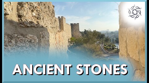 The ancient stones of Jerusalem take us to refreshment, remembrances, and resurrection