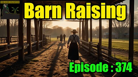 🍻Barn Raising No.25 : 374