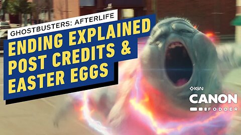 Ghostbusters - Afterlife - Ending Explained, Post Credits and Easter Eggs _ Canon Fodder