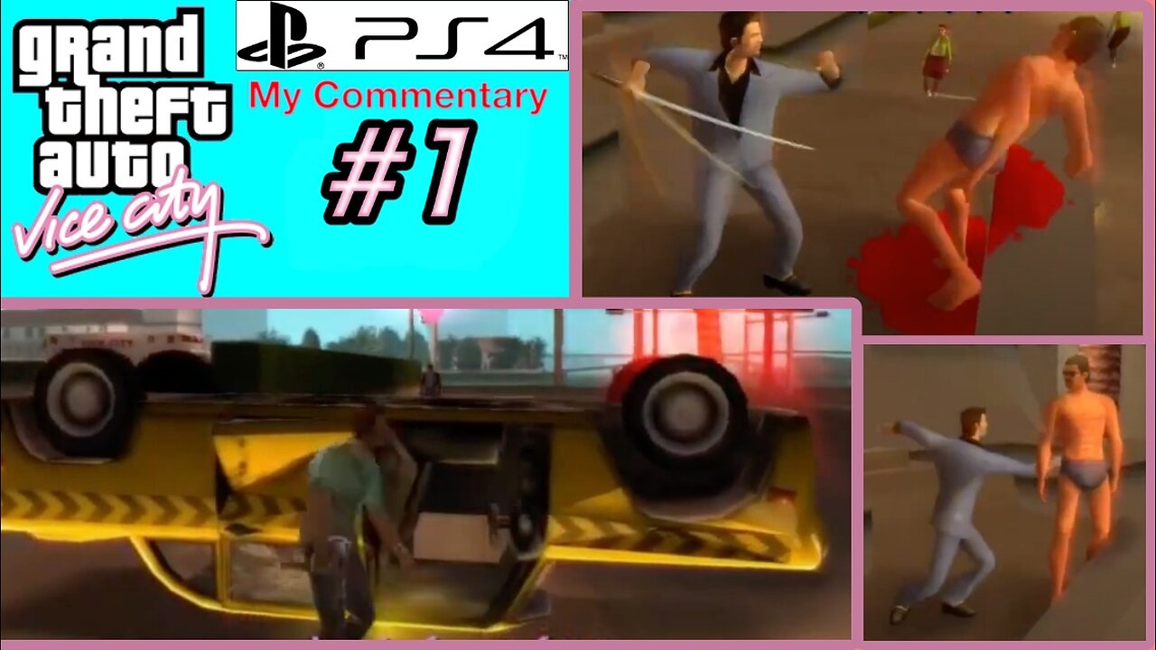 GTA Vice City PS4, My Commentary #1