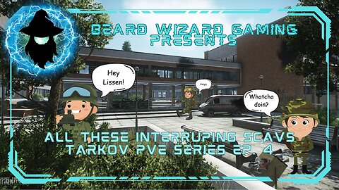 Interrupting Scavs - #EscapefromTarkov PvE Series Ep. 04