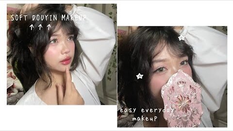 SOFT DOUYIN MAKEUP🎀