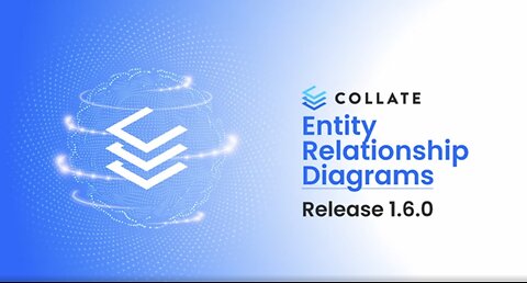 Collate: Entity Relationship (ER) Diagrams to Visualize Data Relationships (v1.6)