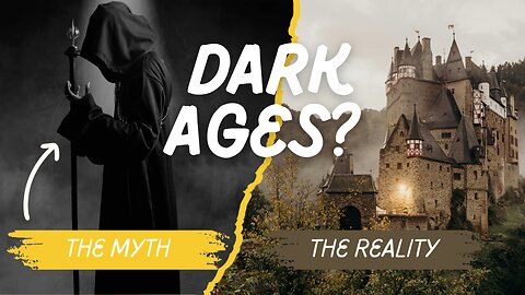 You’ve Been Lied To About the "Dark" Ages