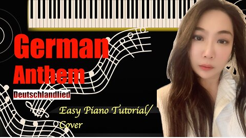 National Anthem of Germany Deutschlandlied PIANO Easy Slow Tutorial Cover