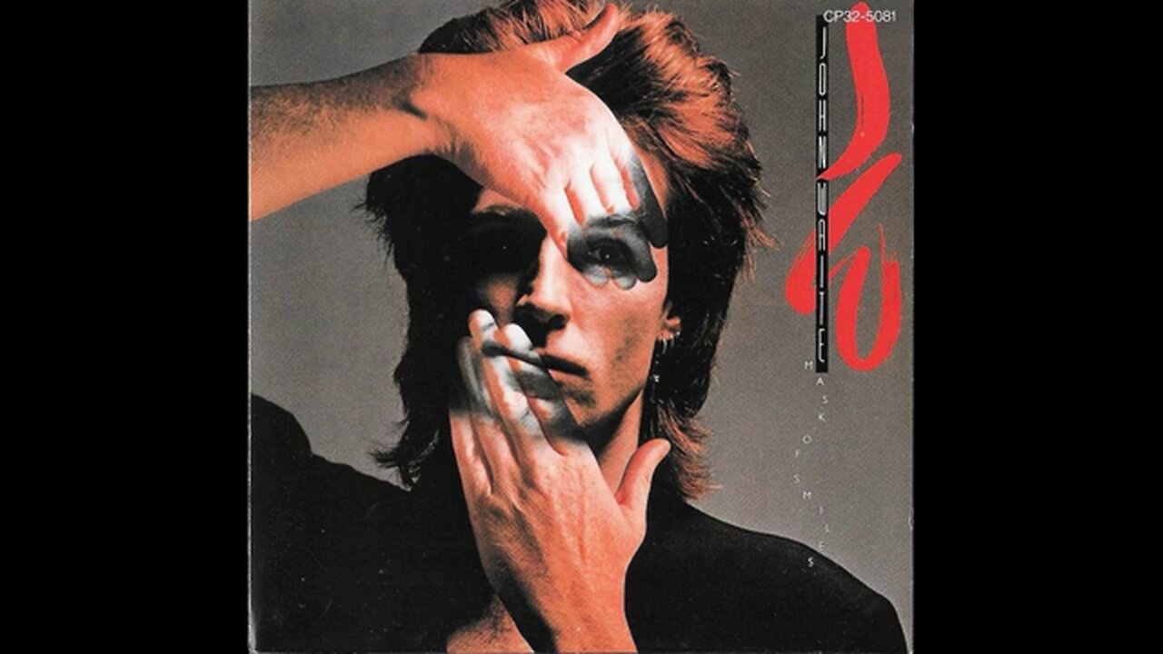John Waite - Mask of Smiles (1985) [Complete CD] Japan