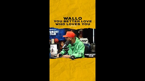 @wallo267 You better love who loves you