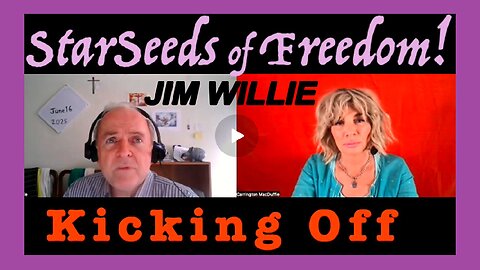 #%JIM WILLIE joins Carrington MacDuffie - StarSeeds of Freedom!