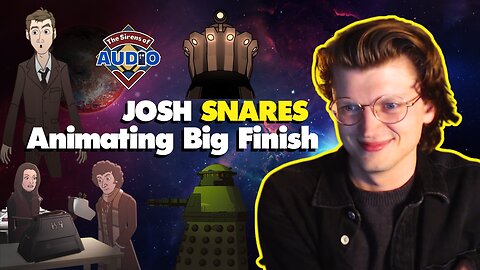 Josh Snares - Animating Doctor Who
