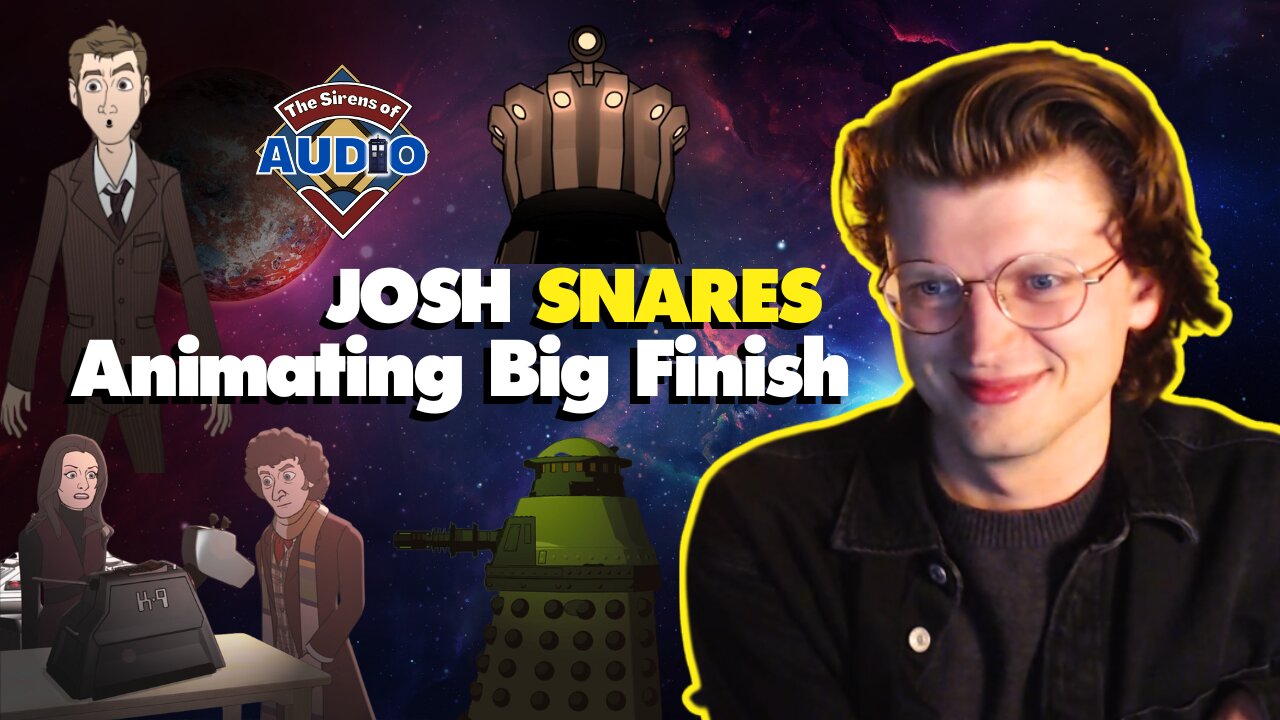 Josh Snares - Animating Doctor Who