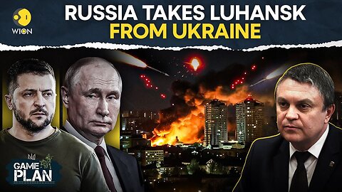 Russia-Ukraine War: Russia Takes Over Luhansk as US Halts Military Aid to Kyiv | WION Game Plan