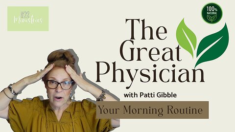 The Great Physician | Patti Gibble | Aug. 12, 2025 - S2E25