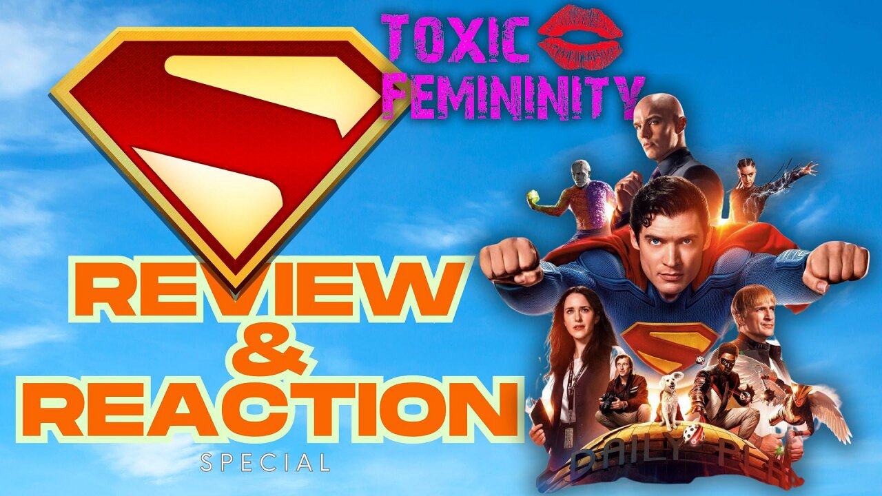 The Ladies Take on Superman and More! | TF Podcast Summer Special!
