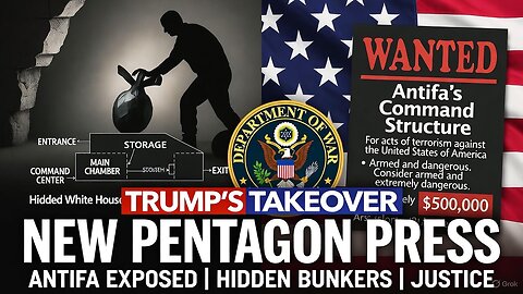 TAKING CONTROL: Trump's New Pentagon Press Corps & The Antifa Takedown