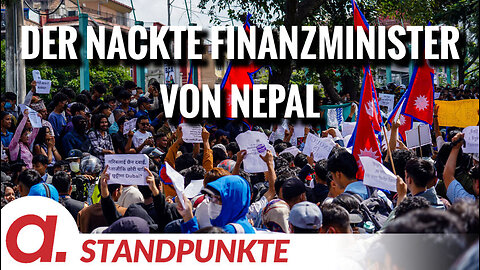 Der nackte Finanzminister von Nepal | Von Hermann Ploppa