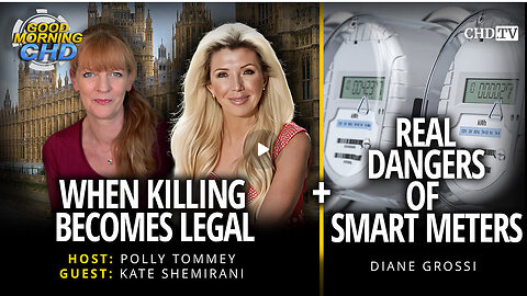 When Killing Becomes Legal + Real Dangers of Smart Meters