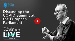 Discussing the COVID Summit at the European Parliament: May 10th, 2023