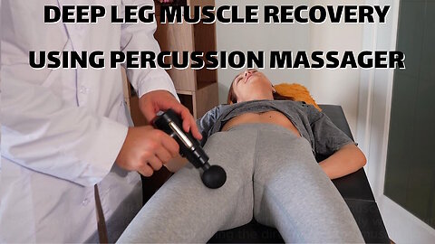 Deep Leg Muscle Recovery Using Dr. Whitmore’s Percussion Massager 4K HD