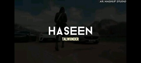 HASEEN #romantic song in Hindi