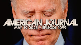 The American Journal - FULL SHOW - 05/19/2025