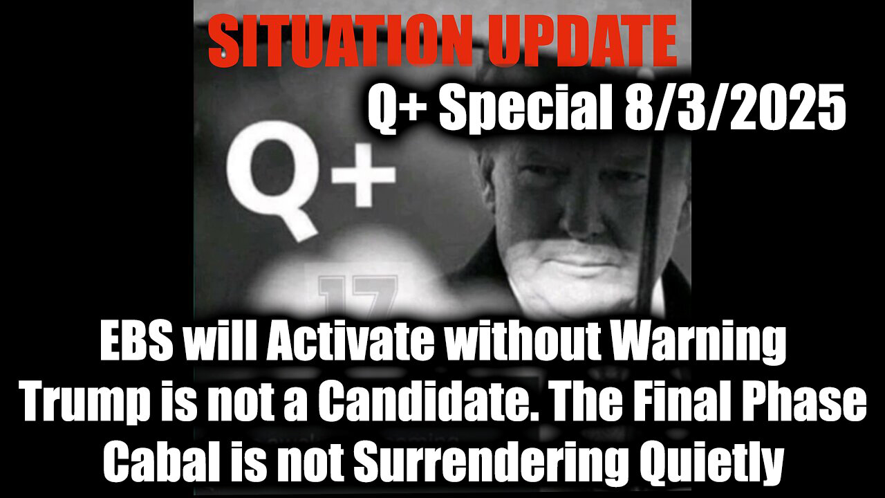 8.3.25, EBS will Activate without Warning, The Final Phase