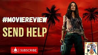 Send Help! Movie Review