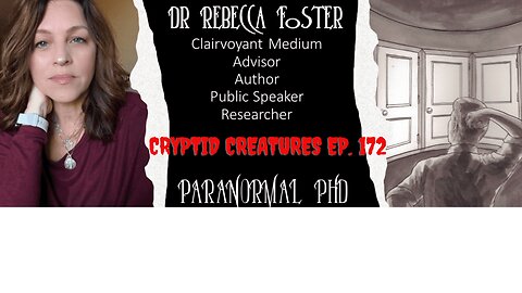 Bigfoot, UFO's and The Paranormal with Dr. Rebecca Foster EP. 172