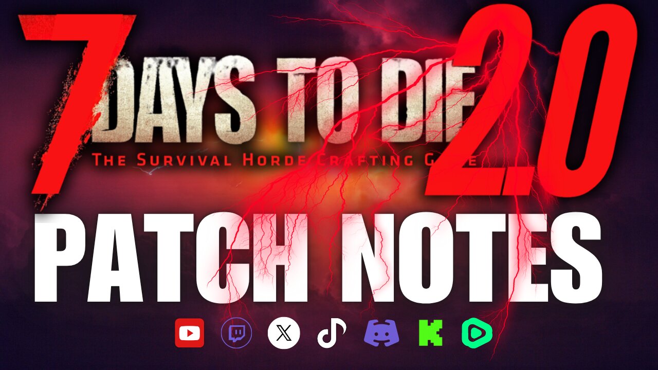 7 Days to Die 2.0 Storms Brewing DEEP DIVE