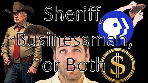 Sheriff, Businessman, or Both | Liberals "Think" (05/07/25)